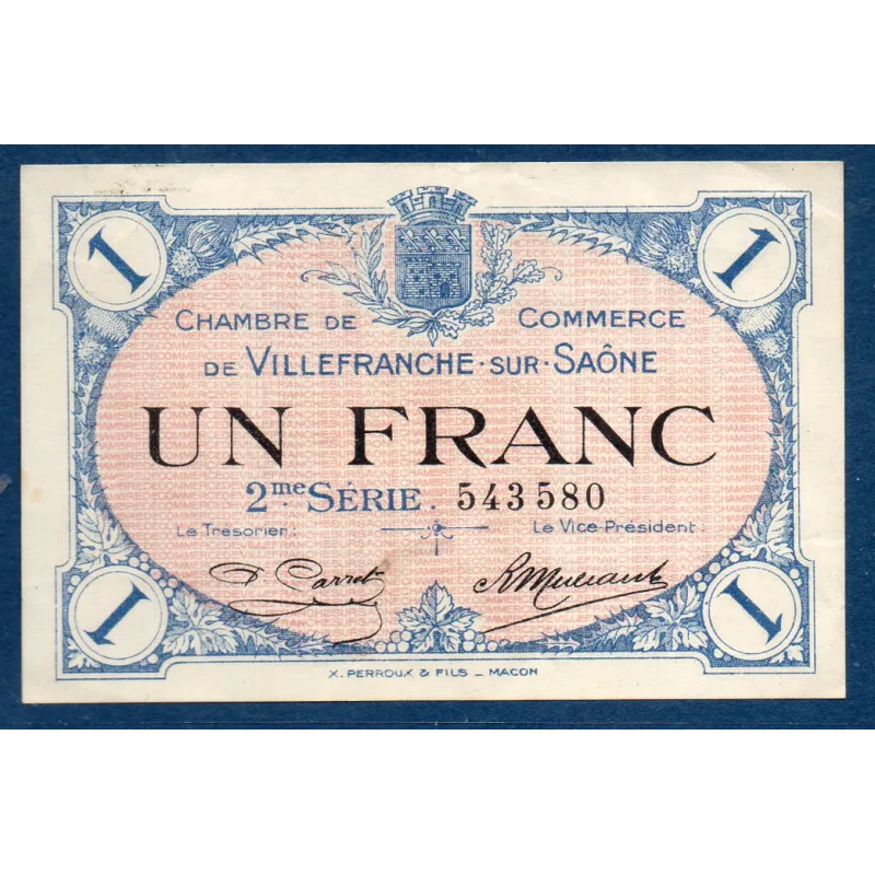 Villefranche s/ Saône 1 franc, TTB, 30.6.1918 Pirot 129.9 Billet de la chambre de commerce