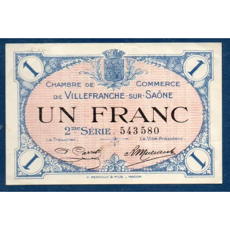 Villefranche s/ Saône 1 franc, TTB, 30.6.1918 Pirot 129.9 Billet de la chambre de commerce