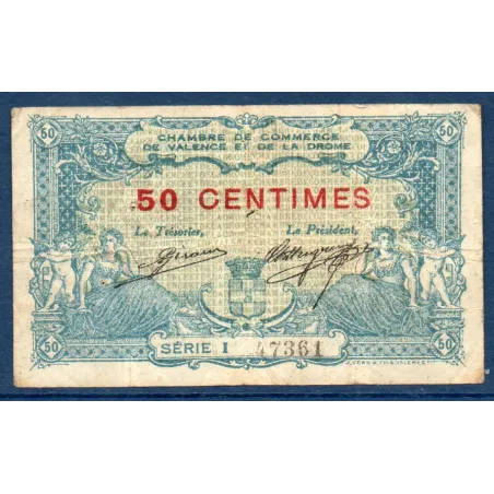 Valence 50 centimes, TB, 23.2.1915 Pirot 127.2 Billet de la chambre de commerce