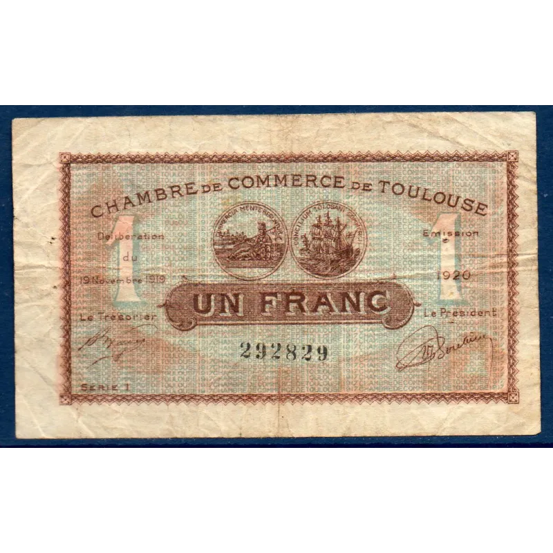 Toulouse 1 franc, TB, 19.11.1919 Pirot 122.37 Billet de la chambre de commerce