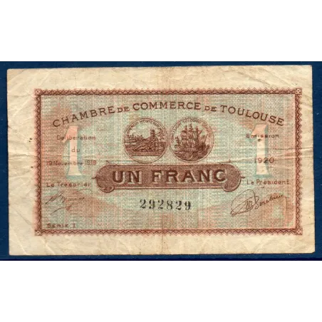 Toulouse 1 franc, TB, 19.11.1919 Pirot 122.37 Billet de la chambre de commerce
