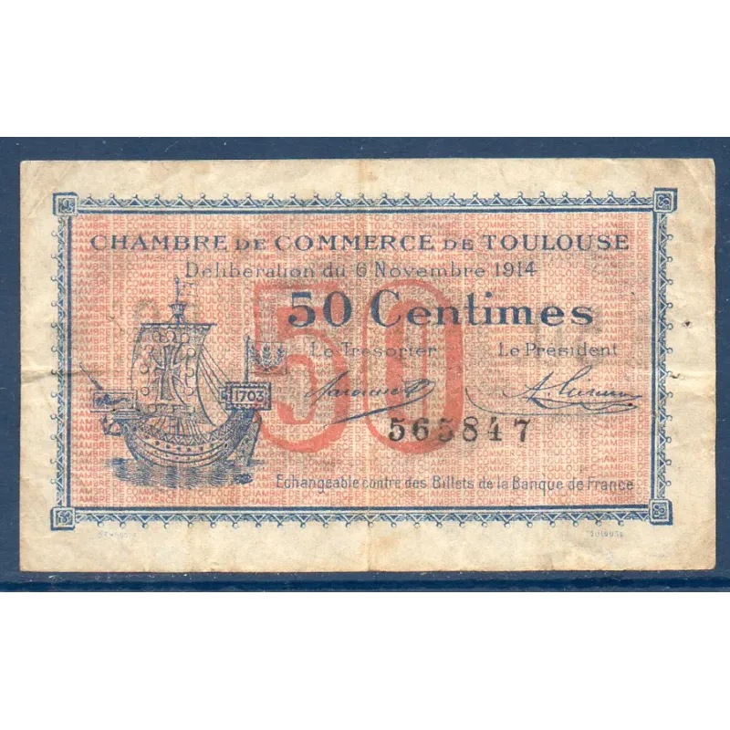 Toulouse 50 centimes, TB, 6.11.1914 Pirot 122.1 Billet de la chambre de commerce