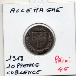 Kriegsgeld Coblenz 10 pfennig 1918, Sup pièce de monnaie