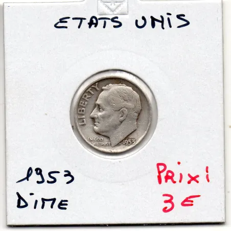 Etats Unis dime 1953 TTB, KM 195 pièce de monnaie