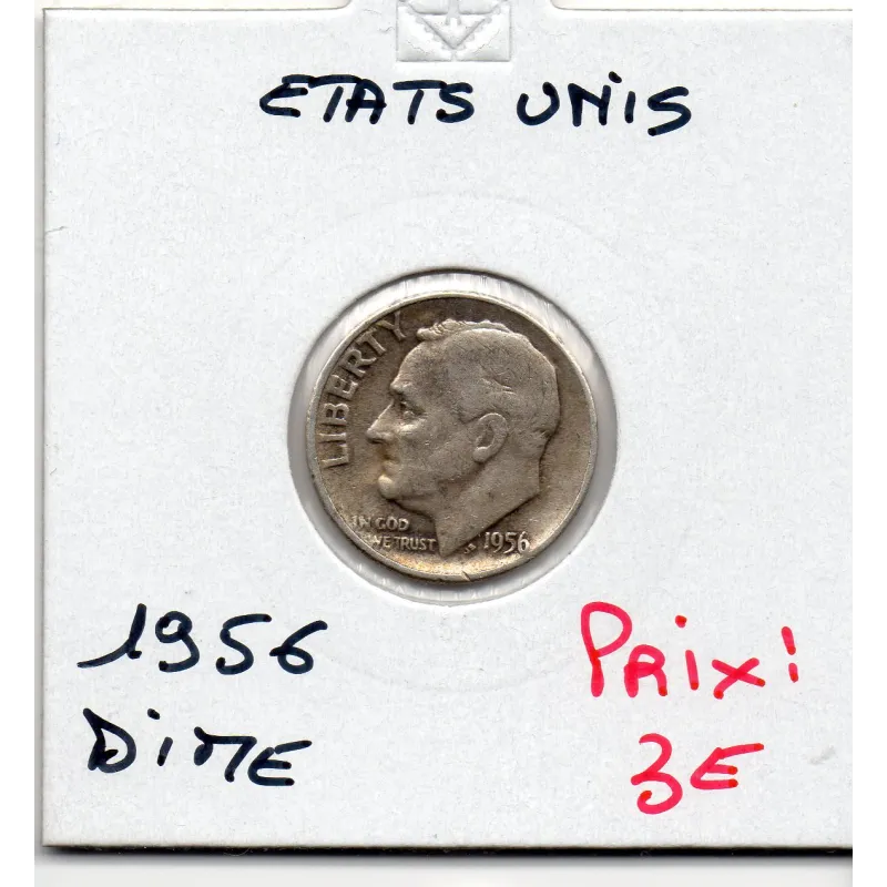 Etats Unis dime 1956 TTB, KM 195 pièce de monnaie