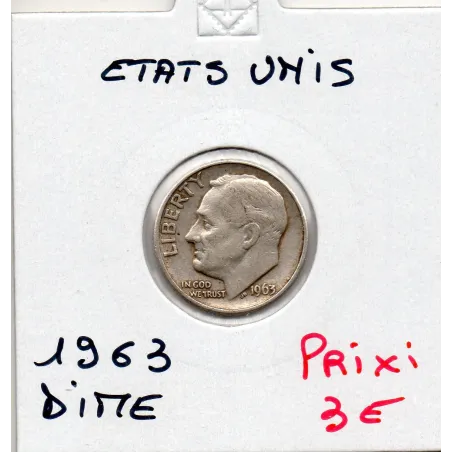 Etats Unis dime 1963 TTB, KM 195 pièce de monnaie
