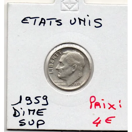 Etats Unis dime 1959 Sup, KM 195 pièce de monnaie