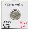 Etats Unis dime 1959 Sup, KM 195 pièce de monnaie