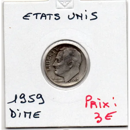 Etats Unis dime 1959 TTB, KM 195 pièce de monnaie