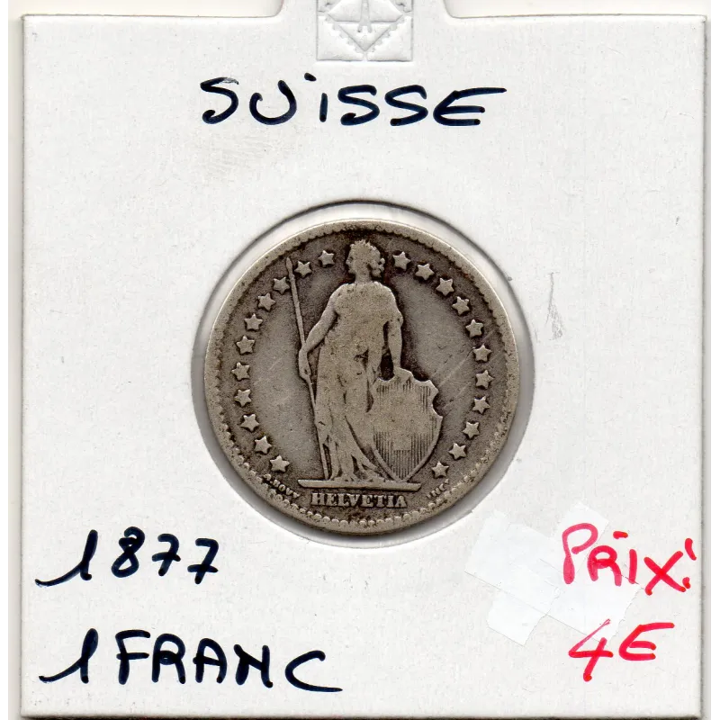 Suisse 1 franc 1877 B+, KM.24 pièce de monnaie Suisse 1 franc 1877 B+, KM.24 pièce de monnaie