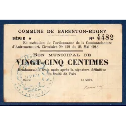 Bon municipal Barenton-Bugny 25 centimes, TB, 24.5.1915 Pirot 02-101 Billet