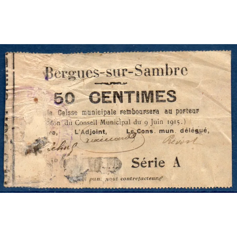 Bon municipal Bergues-sur-Sambre 50 centimes, AB, 9.6.1915 Pirot 02-209 Billet Bon municipal Bergues-sur-Sambre 50 centimes, AB, 9.6.1915 Pirot 02-209 Billet