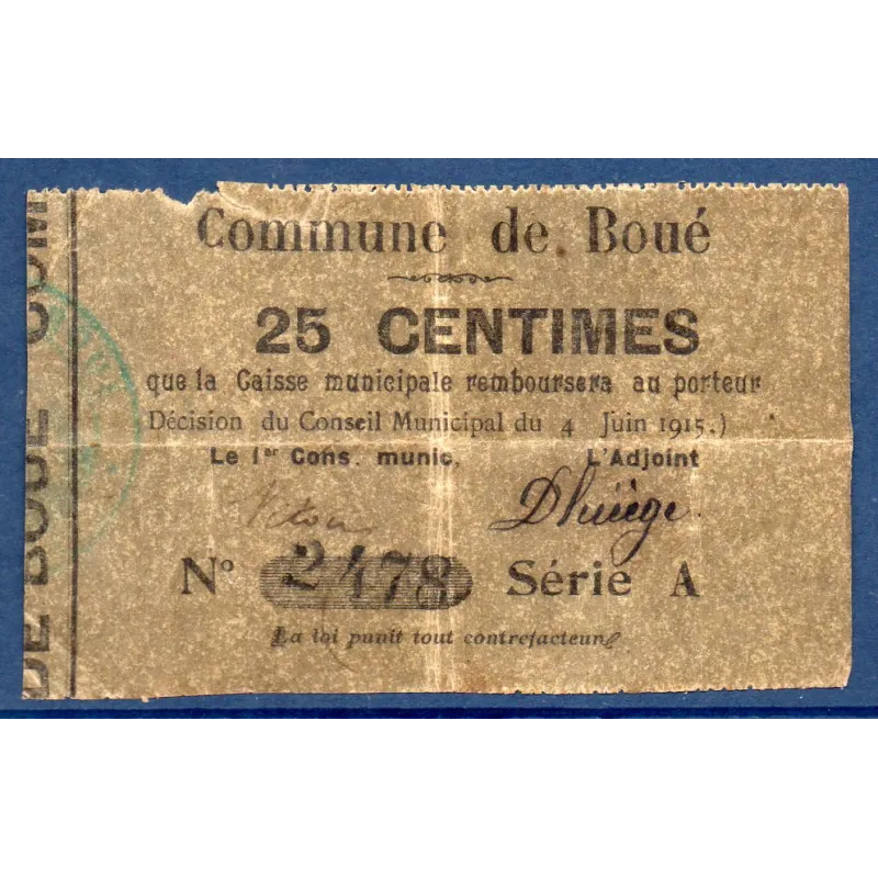 Bon municipal Boué 25 centimes, TB, 4.6.1915 Pirot 02-309 Billet Bon municipal Boué 25 centimes, TB, 4.6.1915 Pirot 02-309 Billet