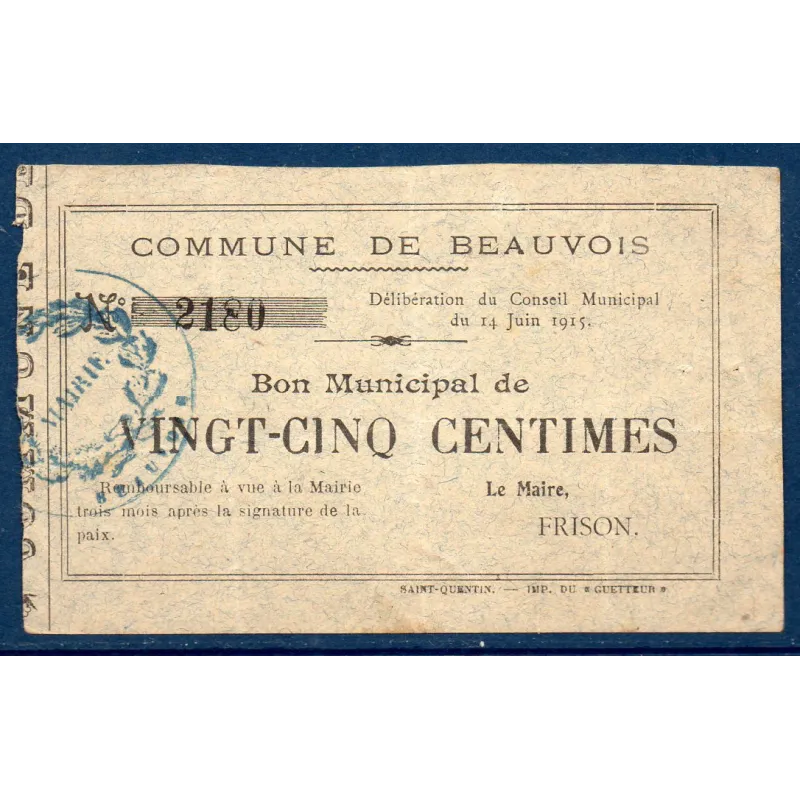 Bon municipal Beauvois 25 centimes, TB+, 14.6.1915 Pirot 02-160 Billet Bon municipal Beauvois 25 centimes, TB+, 14.6.1915 Pirot 02-160 Billet