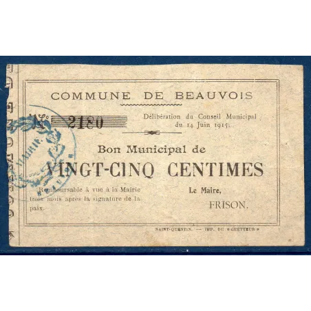 Bon municipal Beauvois 25 centimes, TB+, 14.6.1915 Pirot 02-160 Billet