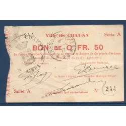 Bon de ville Chauny 50 centimes, TB, 23 et 27.7.1915 Pirot 02-479 Billet