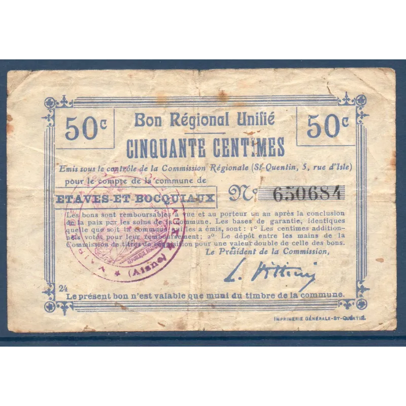 Bon régional unifié Etaves-et-Bocquiaux 50 centimes, B, ND Pirot 02-732b Billet Bon régional unifié Etaves-et-Bocquiaux 50 centimes, B, ND Pirot 02-732b Billet