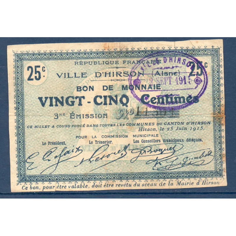 Bon ville Hirson 25 centimes, B, 25.6.1915 Pirot 02-1180 Billet Bon ville Hirson 25 centimes, B, 25.6.1915 Pirot 02-1180 Billet