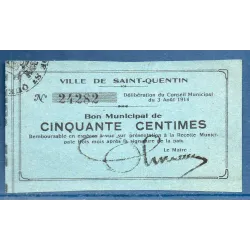 Bon ville Saint-Quentin 50 centimes, Sup, 3.8.1914 Pirot 02-2029 Billet