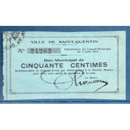 Bon ville Saint-Quentin 50 centimes, Sup, 3.8.1914 Pirot 02-2029 Billet