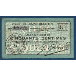 Bon ville Saint-Quentin 50 centimes, TB, 6.3.1916 Pirot 02-2045 Billet