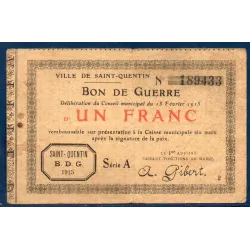 Bon de Guerre Saint-Quentin 1 franc, B, 13.2.1915 Pirot 02-2051 Billet