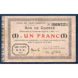 Bon de Guerre Saint-Quentin 1 franc, TB, 3.1.1916 Pirot 02-2082 Billet