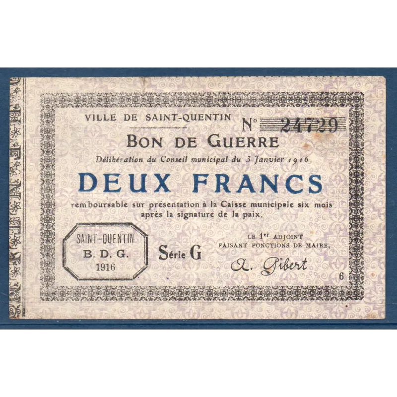 Bon de Guerre Saint-Quentin 2 francs, TB, 3.1.1916 Pirot 02-2083 Billet