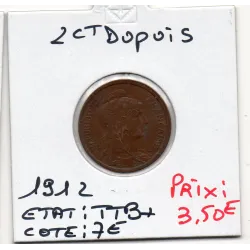 2 centimes Dupuis 1912 TTB+