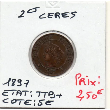 2 centimes Cérès 1897 TTB+, France pièce de monnaie
