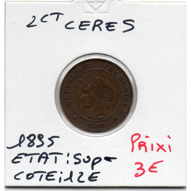 2 centimes Cérès 1895 Sup- 2 centimes Cérès 1895 Sup-