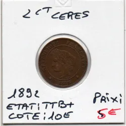 2 centimes Cérès 1892 TTB+