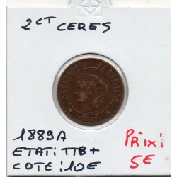 2 centimes Cérès 1889 A TTB+
