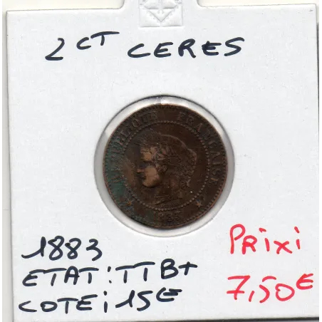 2 centimes Cérès 1883 A TTB+