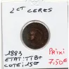 2 centimes Cérès 1883 A TTB+