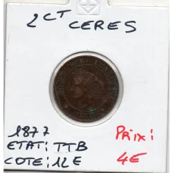 2 centimes Cérès 1877 A Paris TTB, France pièce de monnaie
