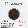 2 centimes Cérès 1877 A Paris TTB, France pièce de monnaie