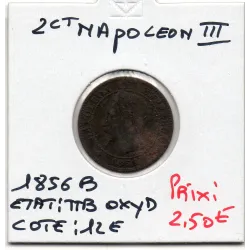 2 centimes Napoléon III tête nue 1856 B Rouen TTB oxydé