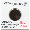 2 centimes Napoléon III tête nue 1856 B Rouen TTB oxydé