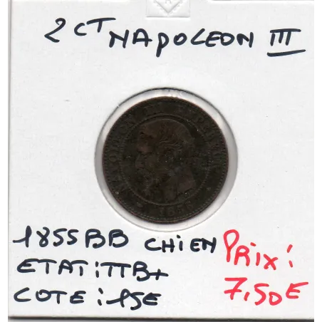 2 centimes Napoléon III tête nue 1855 BB chien Strasbourg TTB+
