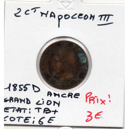 2 centimes Napoléon III tête nue 1855 Grand D Ancre grand Lion TB+