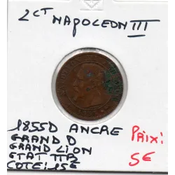 2 centimes Napoléon III tête nue 1855 Grand D Ancre grand Lion TTB