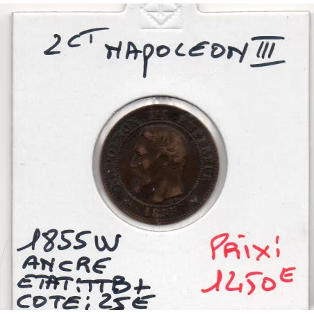2 centimes Napoléon III tête nue 1855 W ancre Lille TTB+