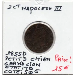 2 centimes Napoléon III tête nue 1855 petit D Chien grand Lion TB