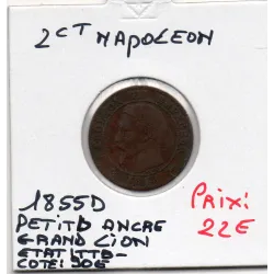 2 centimes Napoléon III tête nue 1855 petit D Ancre grand Lion TTB-