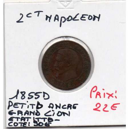 2 centimes Napoléon III tête nue 1855 petit D Ancre grand Lion TTB-
