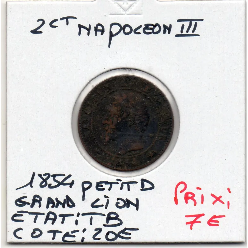2 centimes Napoléon III tête nue 1854 petit D grand lion Lyon TB 2 centimes Napoléon III tête nue 1854 petit D grand lion Lyon TB