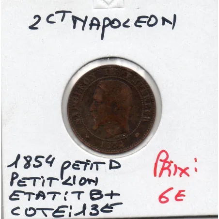 2 centimes Napoléon III tête nue 1854 petit D petit lion Lyon TB+