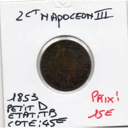 2 centimes Napoléon III tête nue 1853 petit D Lyon TB