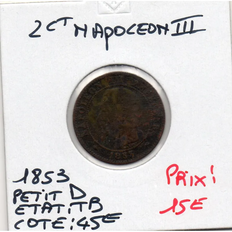 2 centimes Napoléon III tête nue 1853 petit D Lyon TB 2 centimes Napoléon III tête nue 1853 petit D Lyon TB